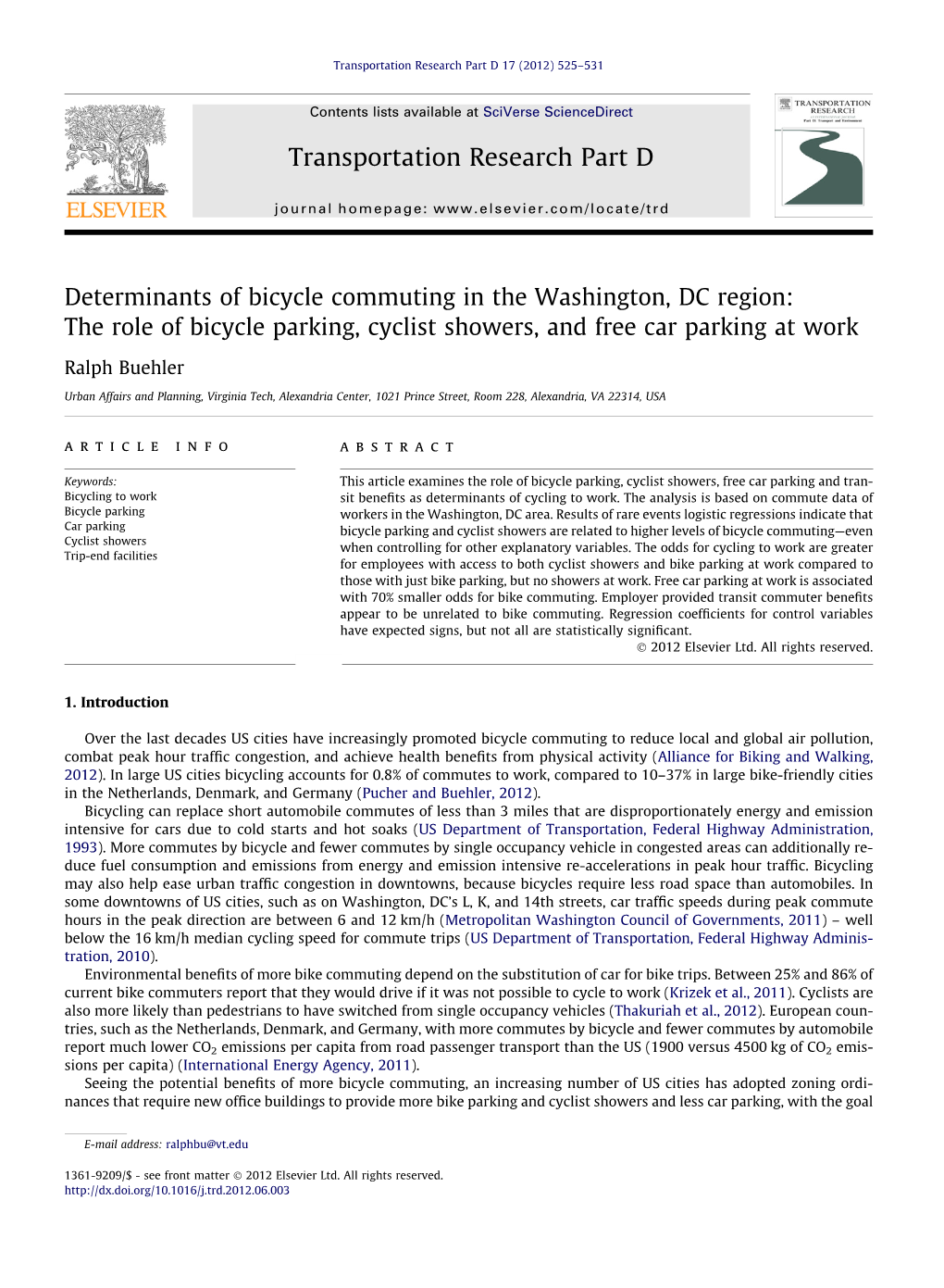 Determinants of Bicycle Commuting in the Washington, DC Region: the Role of Bicycle Parking, Cyclist Showers, and Free Car Parking at Work