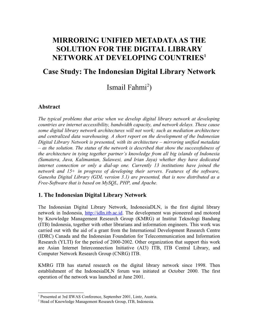 Mirroring Unified Local Collection As the Solution for the Digital Library Network at Developing