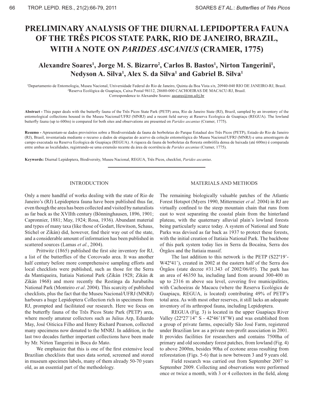 Preliminary Analysis of the Diurnal Lepidoptera Fauna of the Três Picos State Park, Rio De Janeiro, Brazil, with a Note on Parides Ascanius (Cramer, 1775)