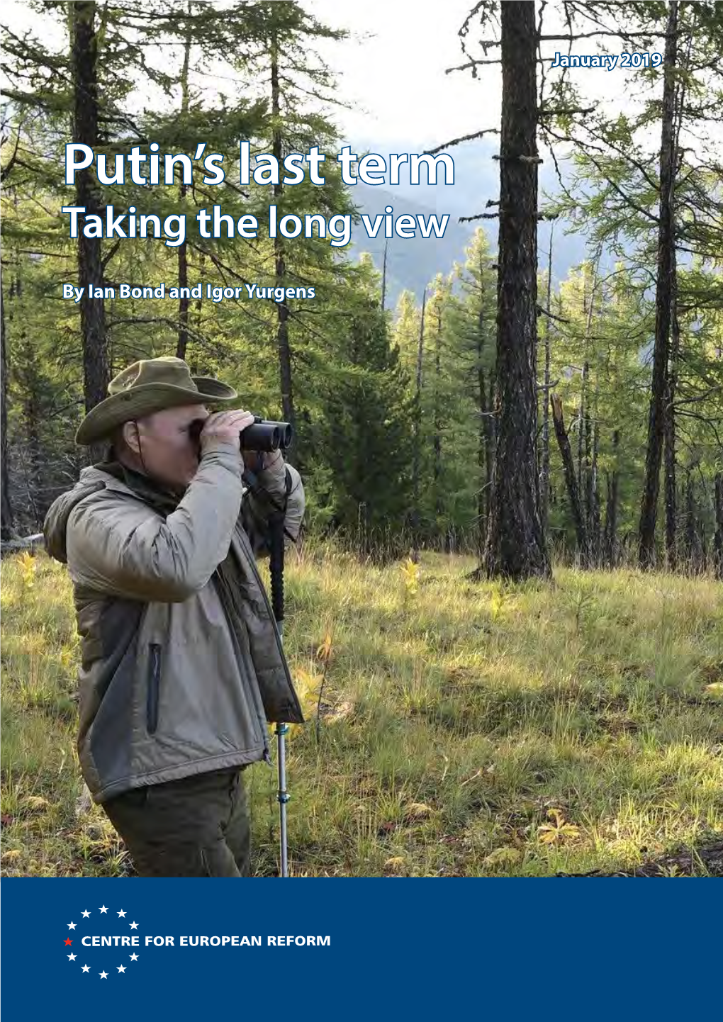 Putin's Last Term