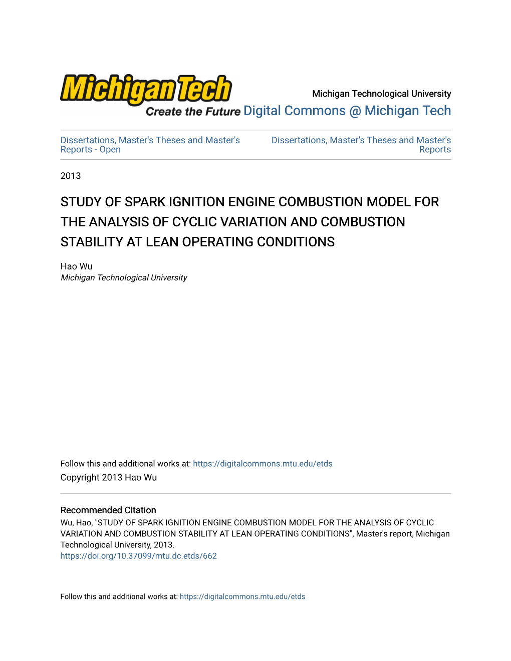 Study of Spark Ignition Engine Combustion Model for the Analysis of Cyclic Variation and Combustion Stability at Lean Operating Conditions