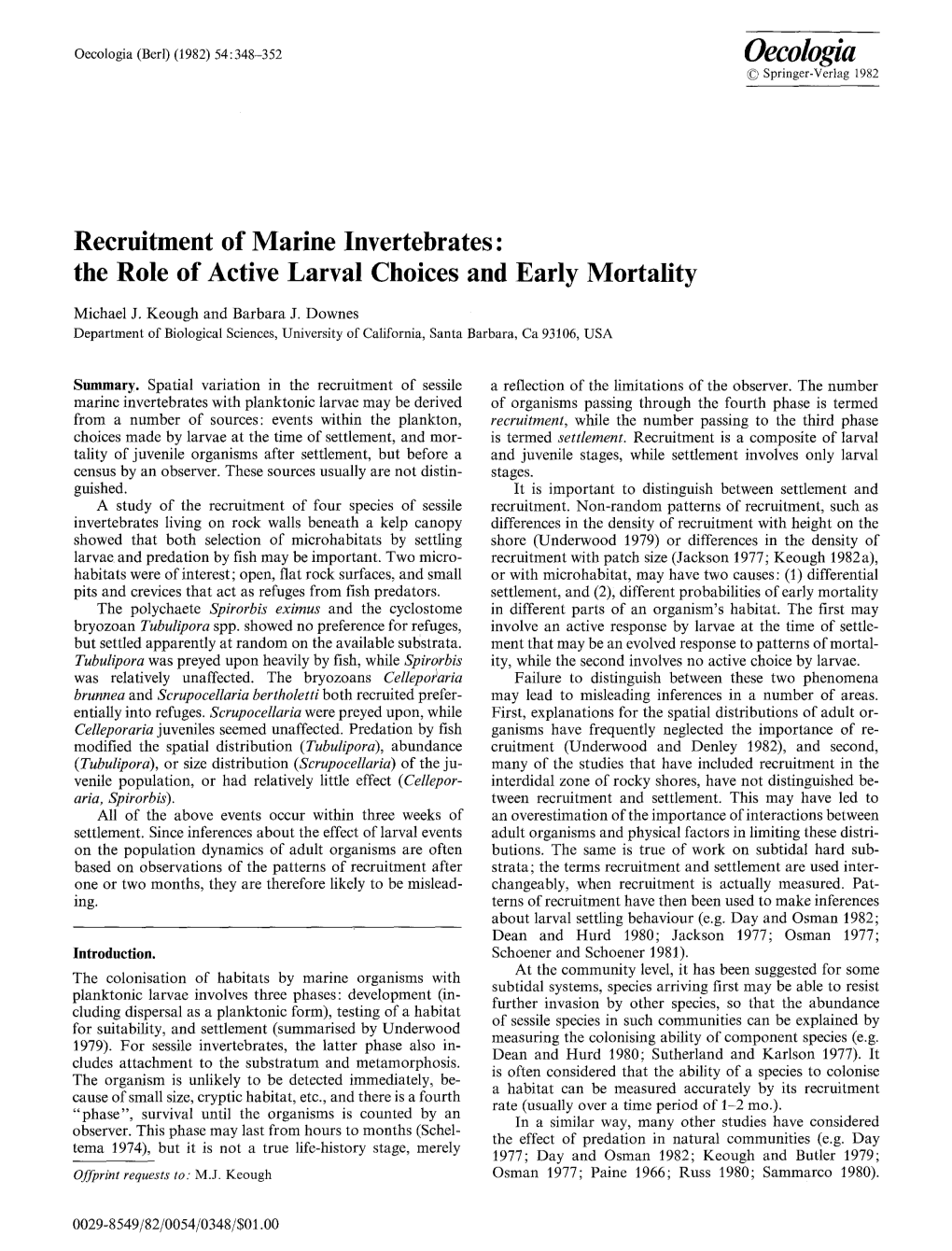 Recruitment of Marine Invertebrates: the Role of Active Larval Choices and Early Mortality