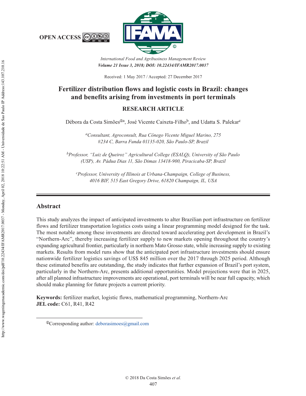 Fertilizer Distribution Flows and Logistic Costs in Brazil: Changes and Benefits Arising from Investments in Port Terminals RESEARCH ARTICLE