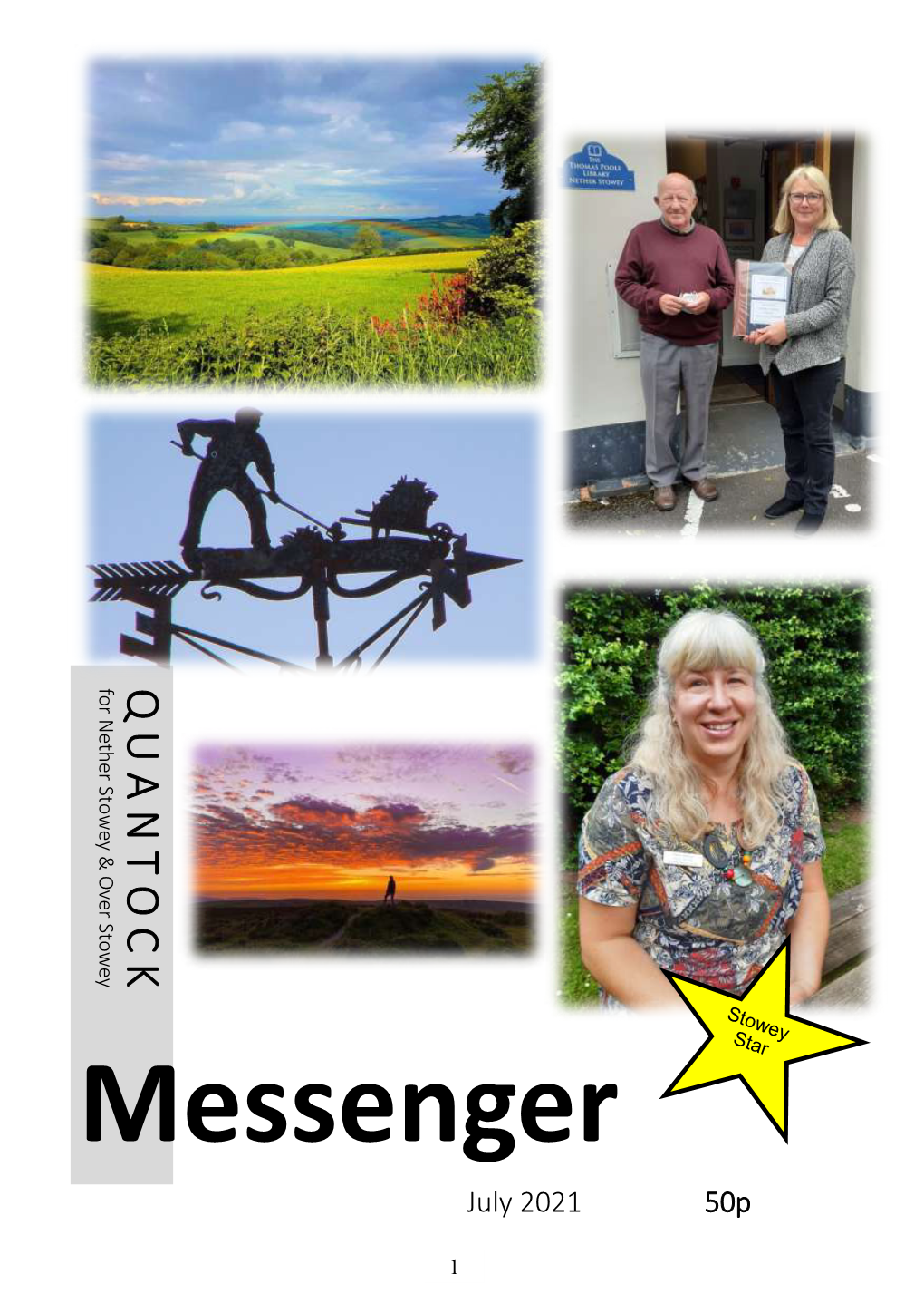 Messenger Team Please Email Articles / Photos to Editor@Quantockmessenger.Org.Uk