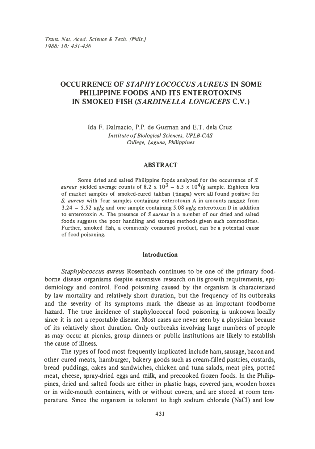 Occurrence of Staphylococcus Aureus in Some Philippine Foods and Its Enterotoxins in Smoked Fish (Sardinella Longjceps C.V.)