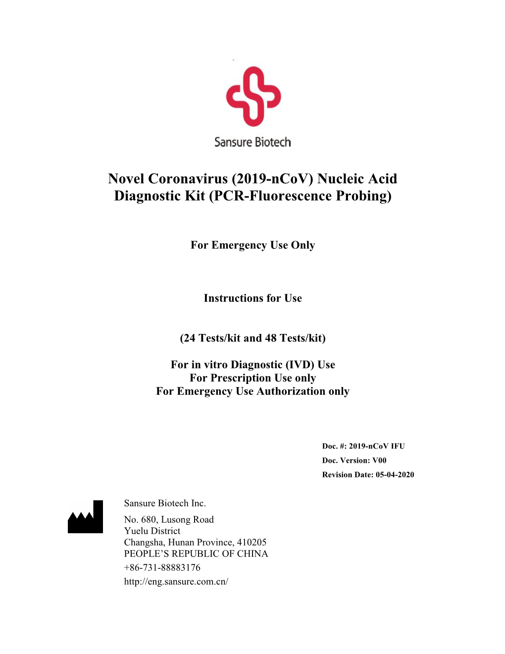 2019-Ncov) Nucleic Acid Diagnostic Kit (PCR-Fluorescence Probing