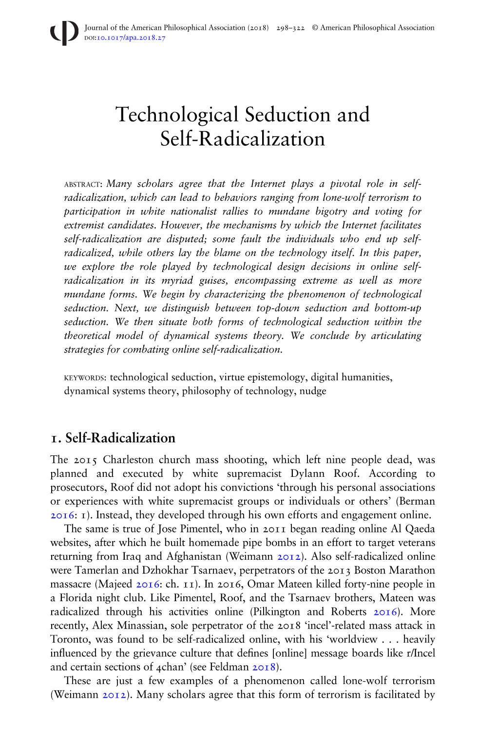 Technological Seduction and Self-Radicalization