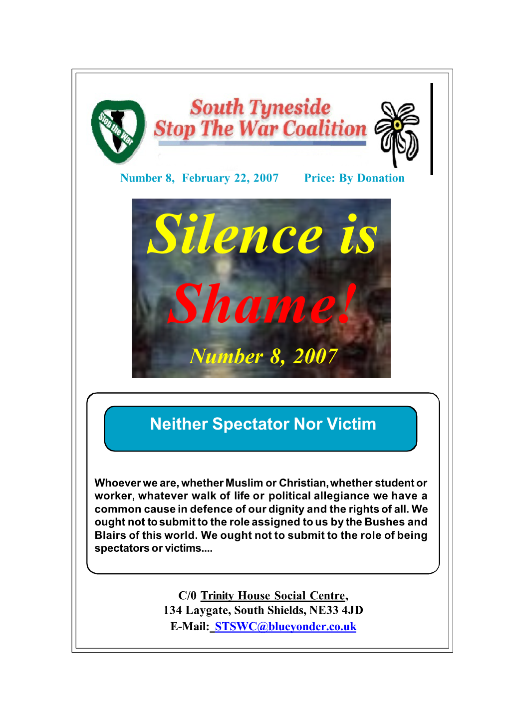 Silence Is Shame! Number 8, 2007