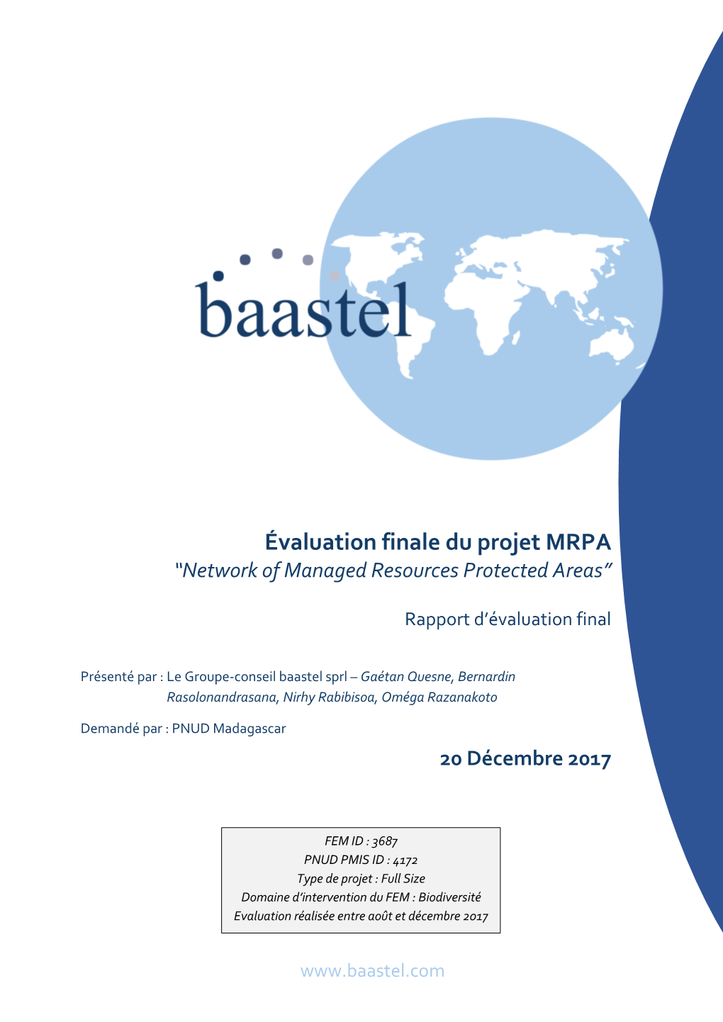 Évaluation Finale Du Projet MRPA “Network of Managed Resources Protected Areas”