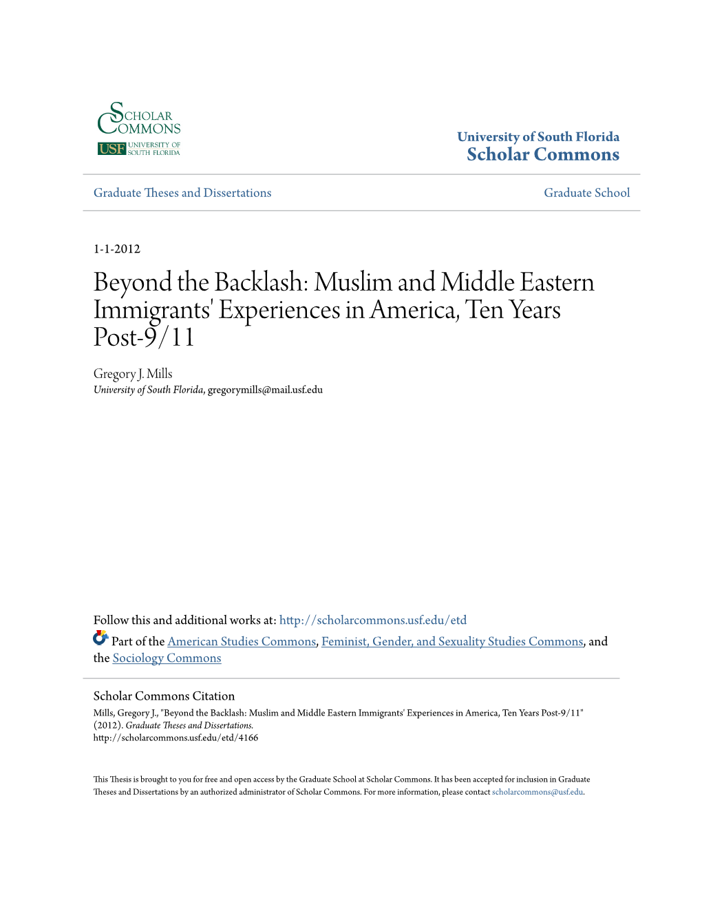 Beyond the Backlash: Muslim and Middle Eastern Immigrants' Experiences in America, Ten Years Post-9/11 Gregory J