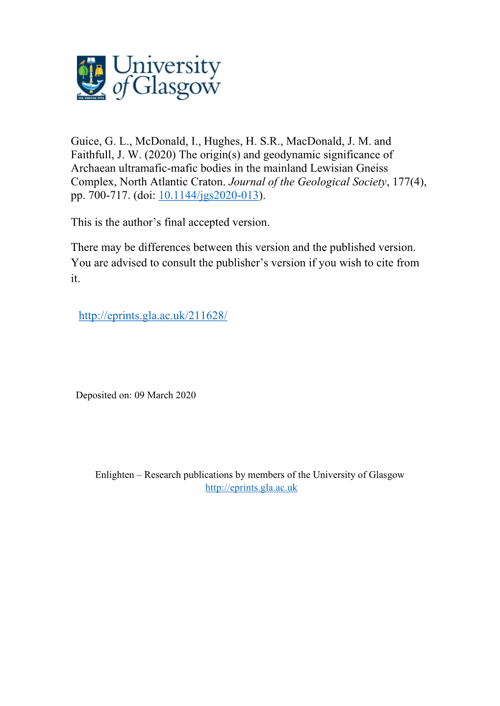 And Geodynamic Significance of Archaean Ultramafic-Mafic Bodies in the Mainland Lewisian Gneiss Complex, North Atlantic Craton