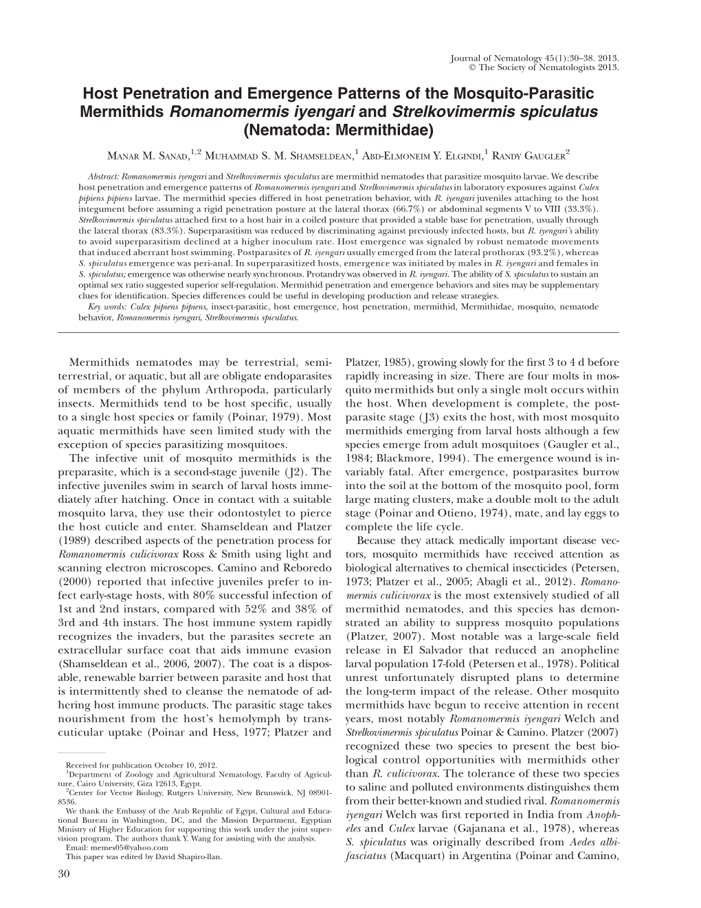 Host Penetration and Emergence Patterns of the Mosquito-Parasitic Mermithids Romanomermis Iyengari and Strelkovimermis Spiculatus (Nematoda: Mermithidae)