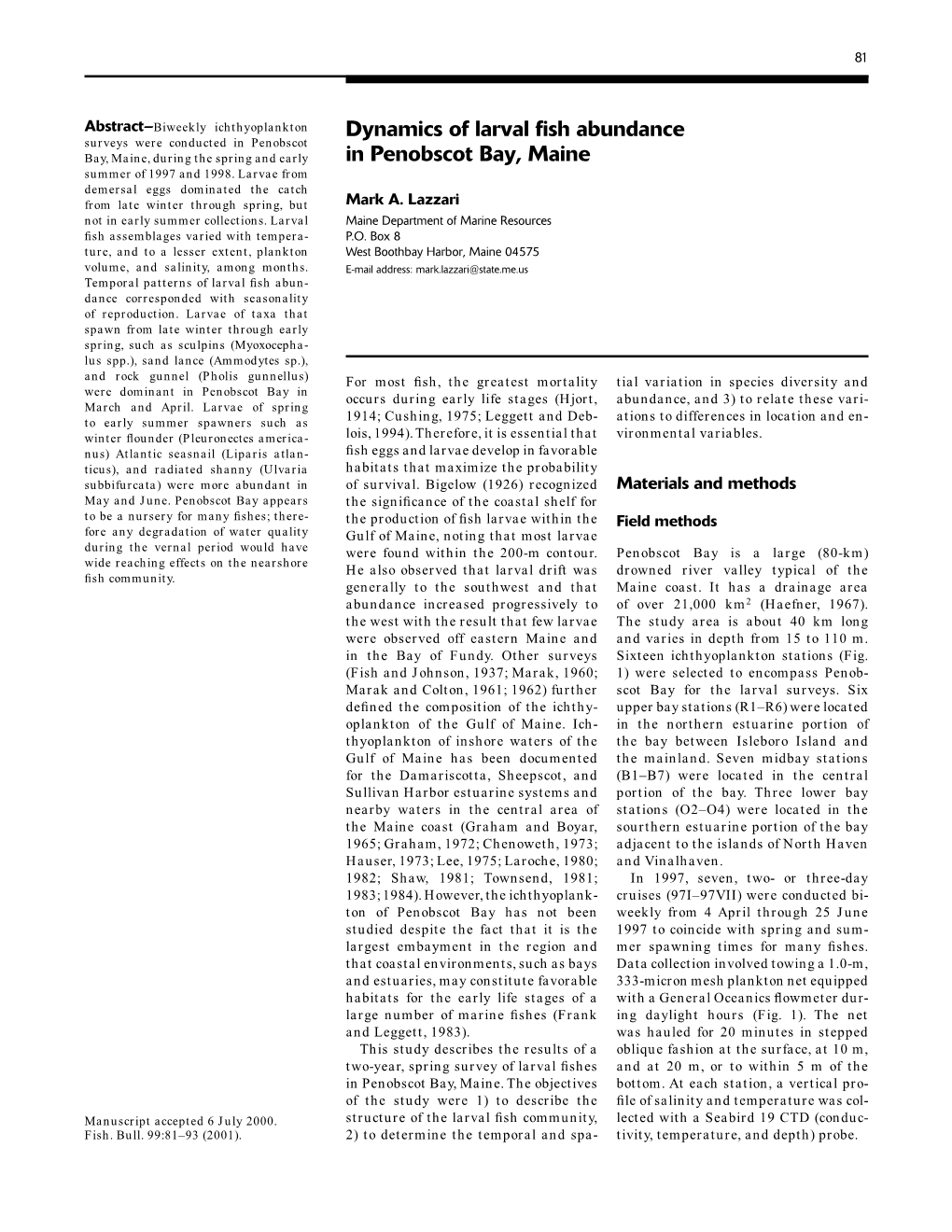 Dynamics of Larval Fish Abundance in Penobscot Bay, Maine