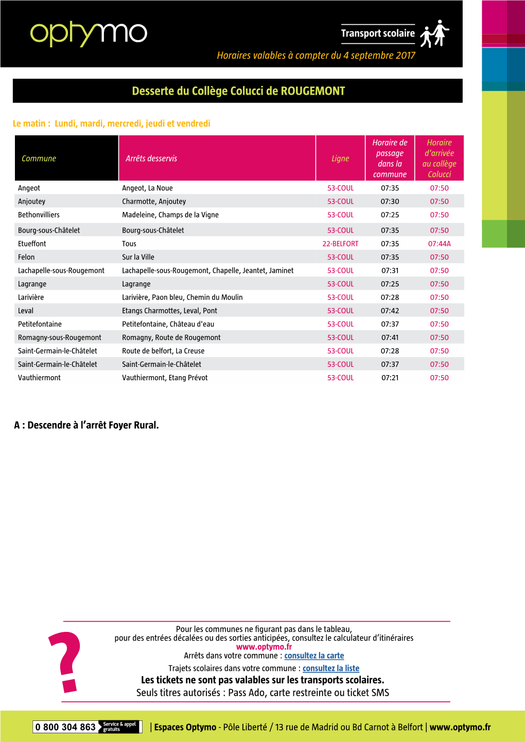 Desserte Du Collège Colucci De ROUGEMONT
