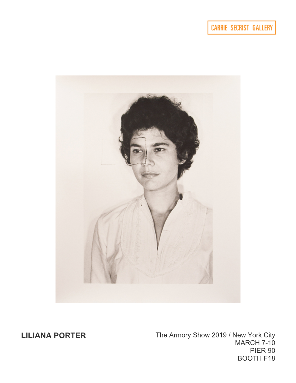 LILIANA PORTER the Armory Show 2019 / New York City MARCH 7-10 PIER 90 BOOTH F18 Liliana Porter the Armory Show 2019