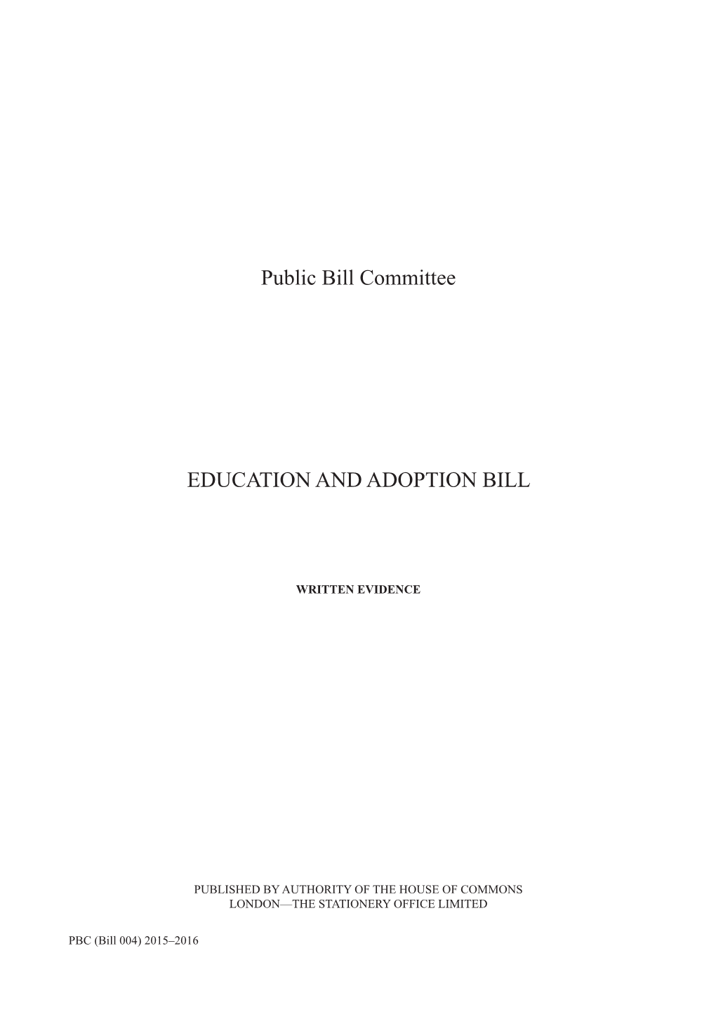 Public Bill Committee EDUCATION and ADOPTION BILL