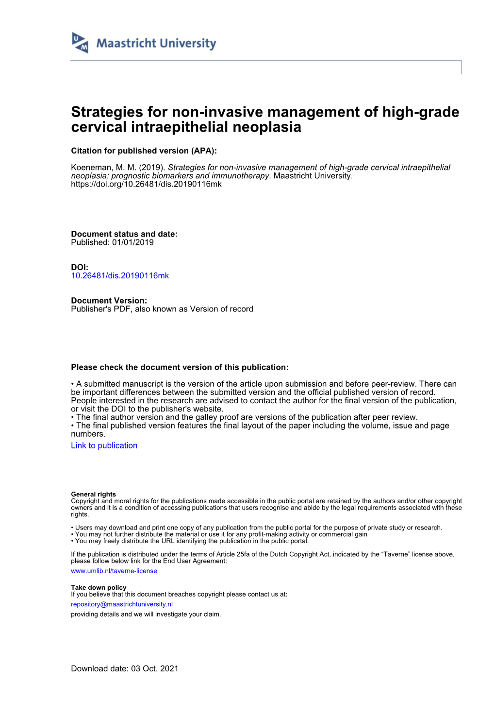 Strategies for Non-Invasive Management of High-Grade Cervical Intraepithelial Neoplasia