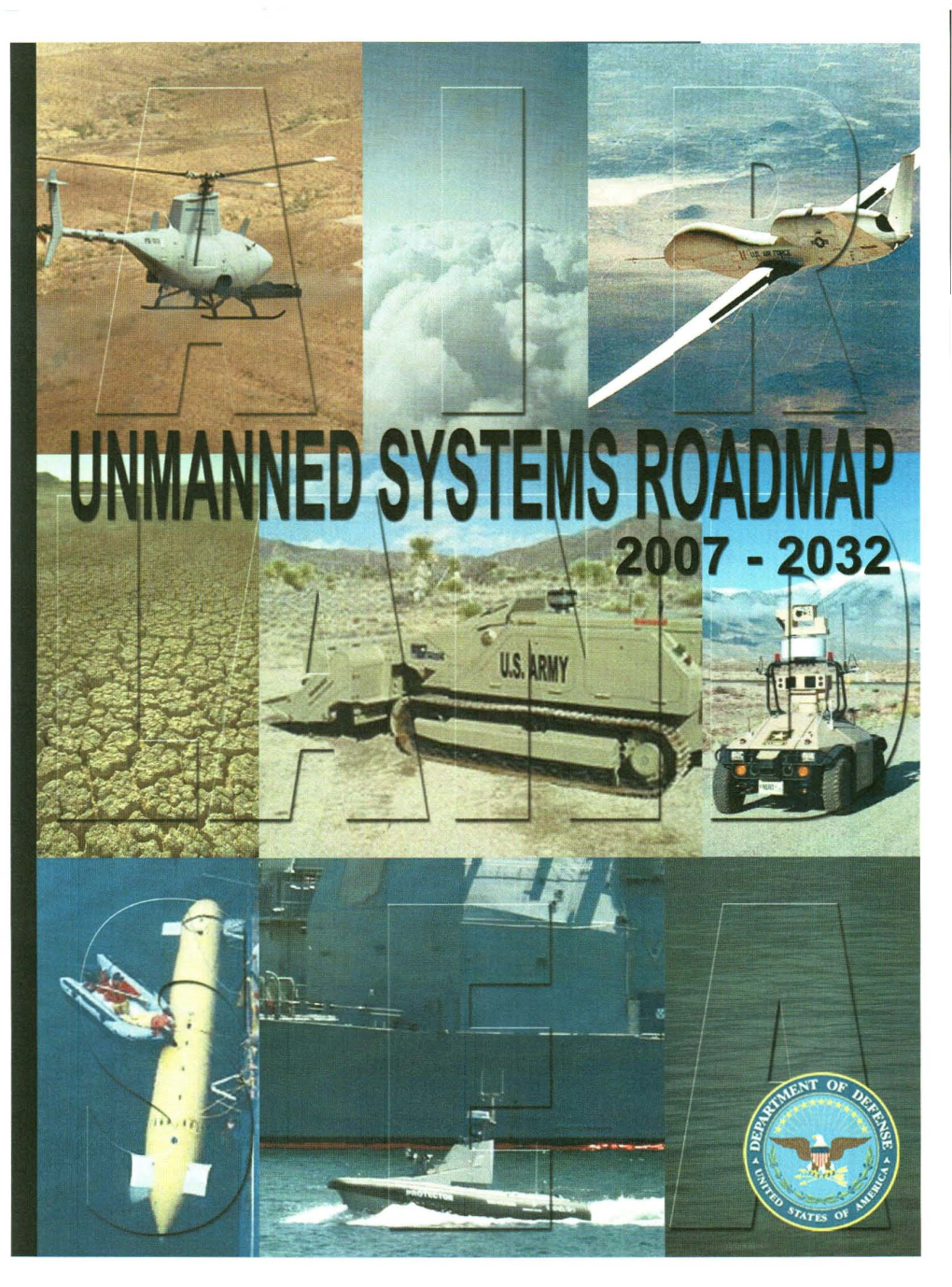 Unmanned Systems Roadmap: 2007-2032