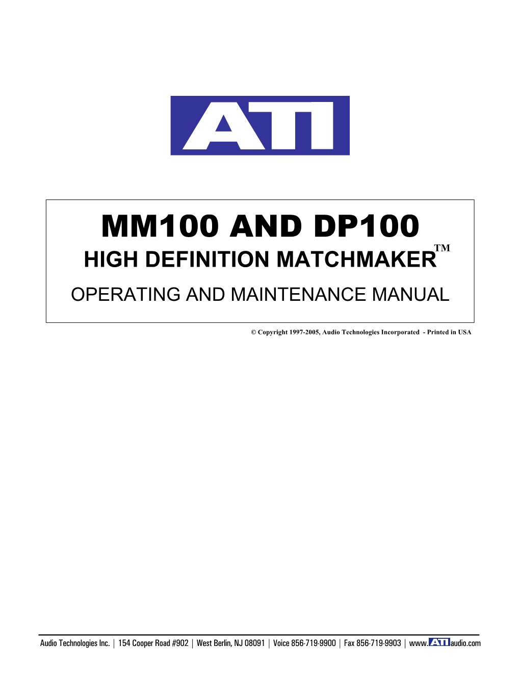 Mm100 and Dp100 Tm High Definition Matchmaker