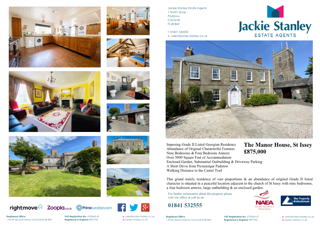 01841 532555 the Manor House, St Issey £875,000