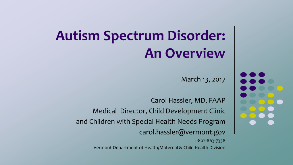 Autism Spectrum Disorder: an Overview
