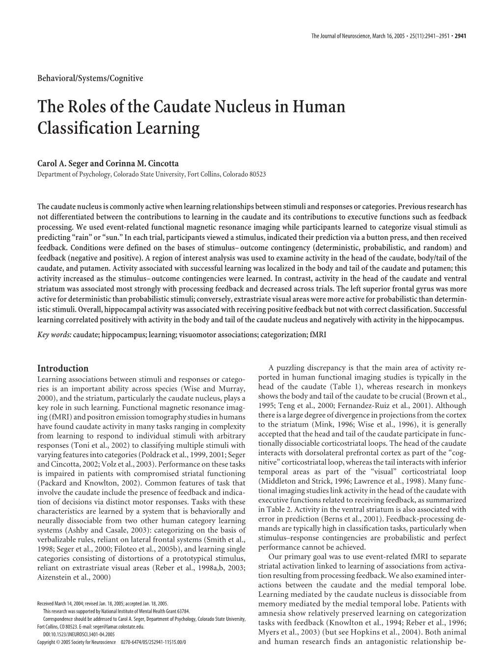 The Roles of the Caudate Nucleus in Human Classification Learning