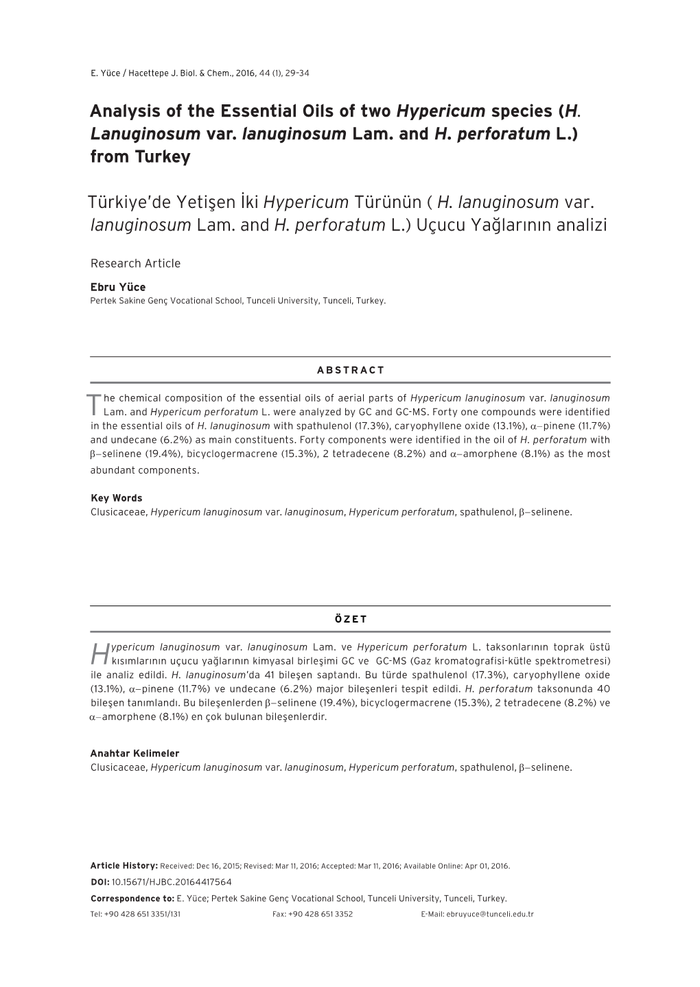 Analysis of the Essential Oils of Two Hypericum Species (H