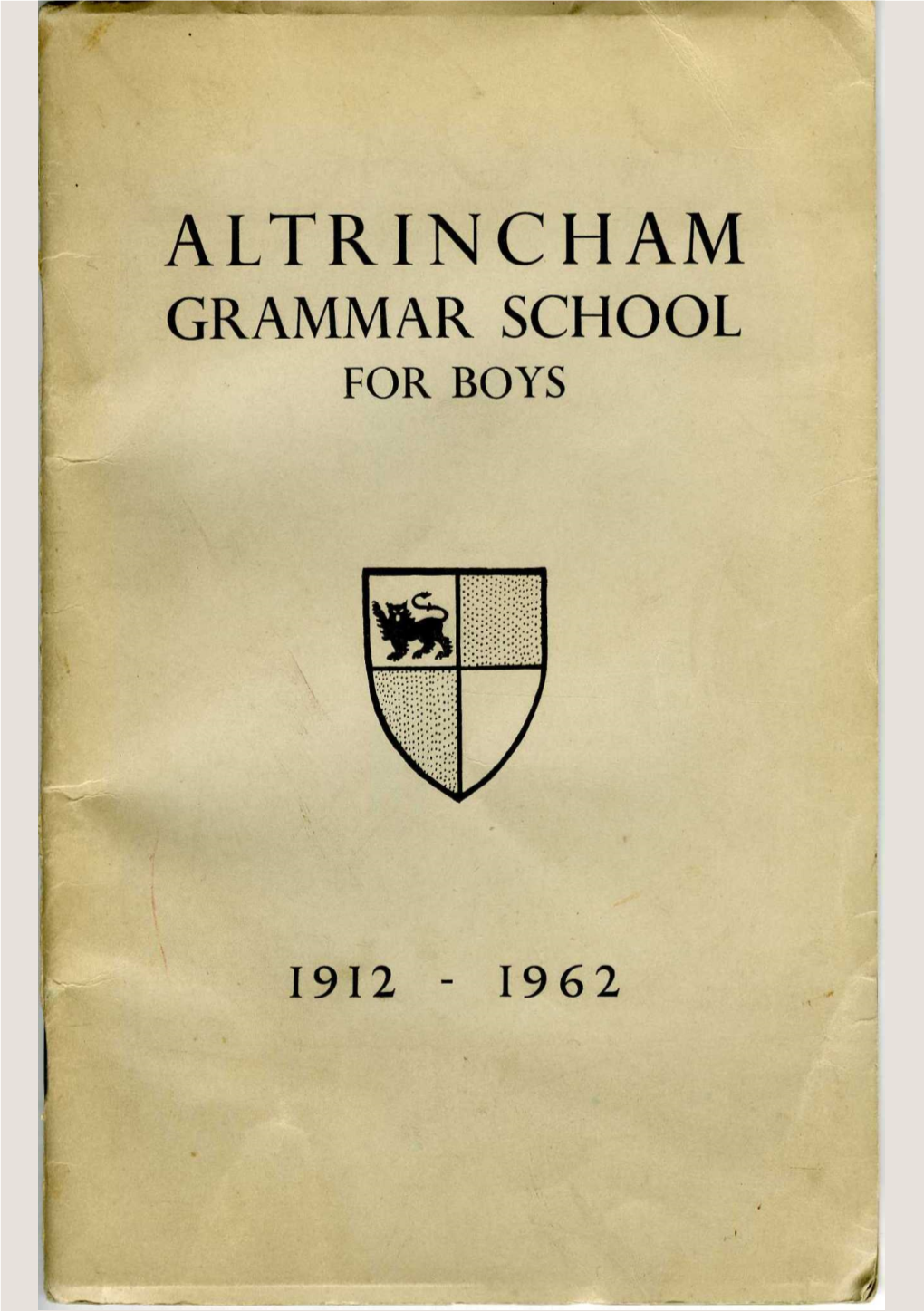 The History of Altrincham County Grammar School for Boys