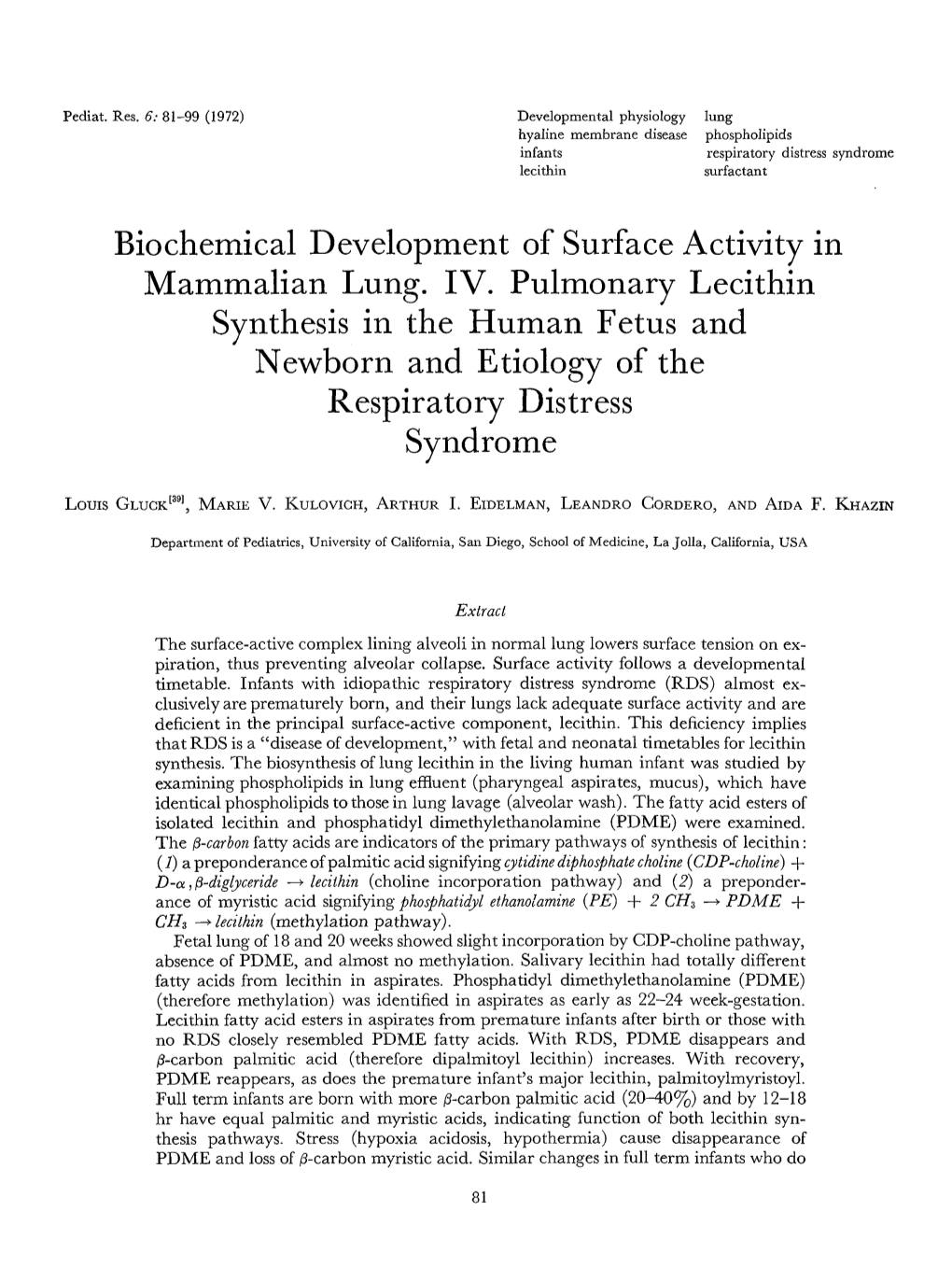 Biochemical Development of Surface Activity in Mammalian Lung. IV