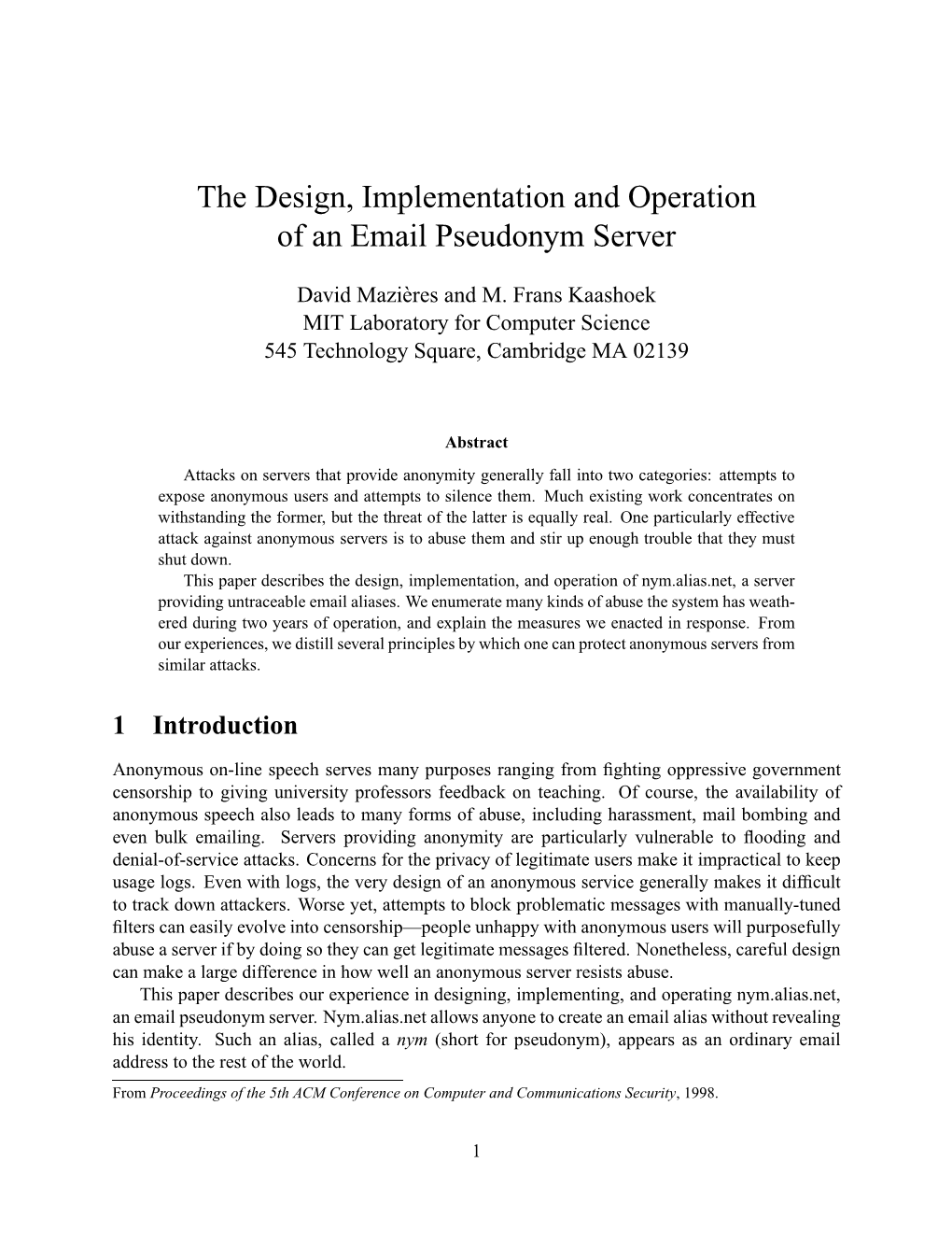 The Design, Implementation and Operation of an Email Pseudonym Server