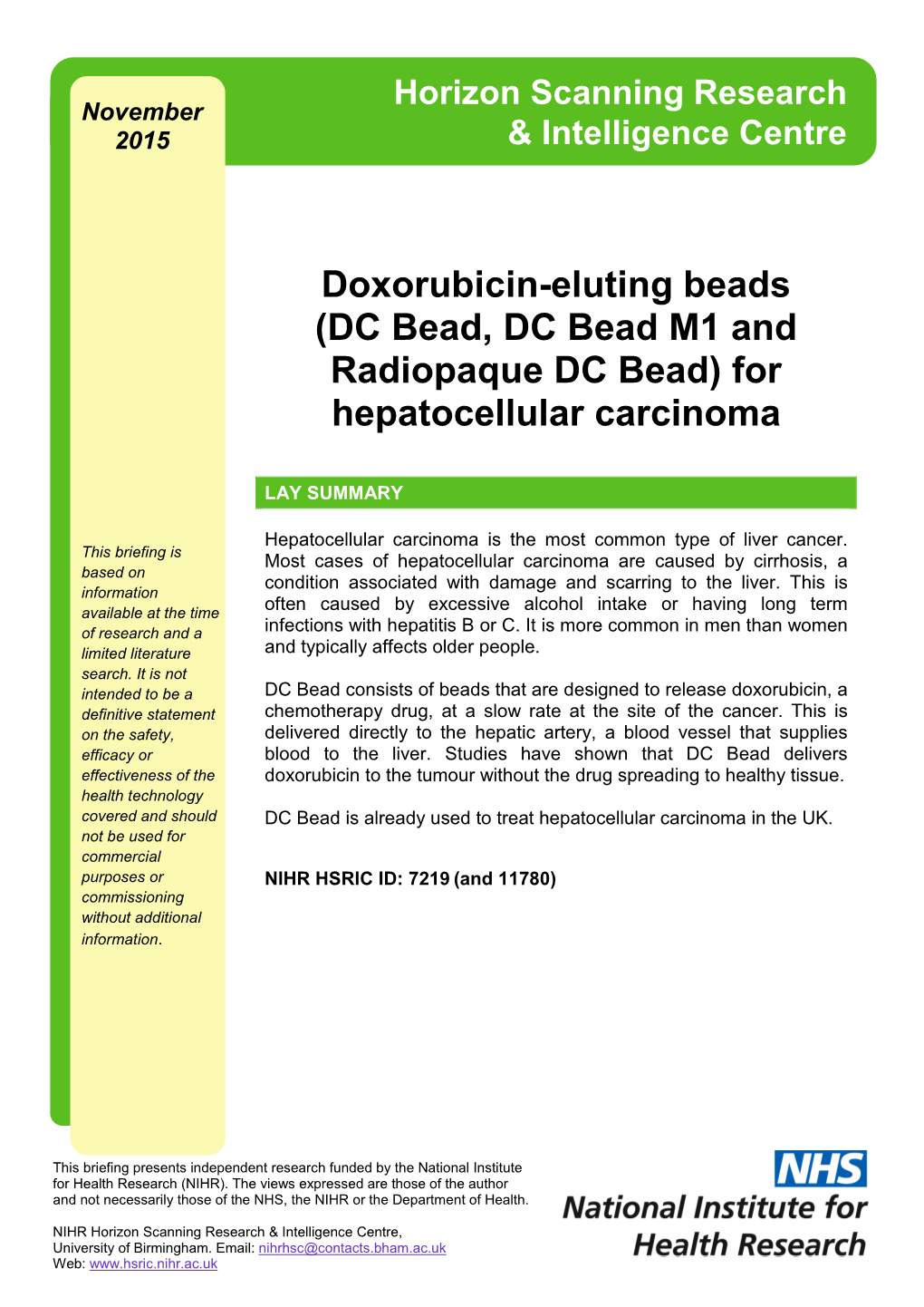 Doxorubicin-Eluting Beads (DC Bead, DC Bead M1 and Radiopaque DC Bead) for Hepatocellular Carcinoma