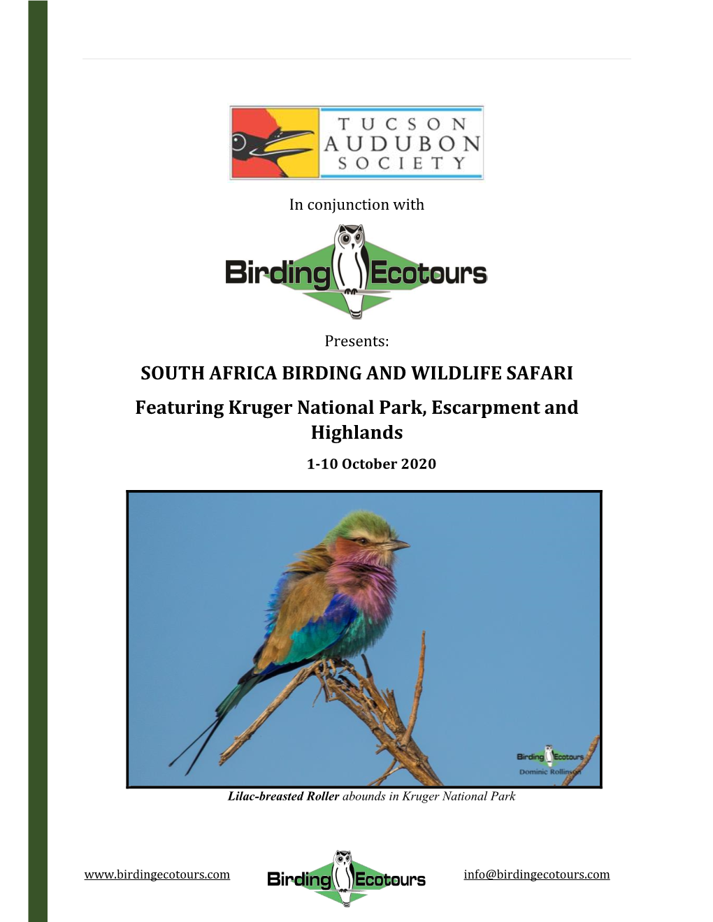 SOUTH AFRICA BIRDING and WILDLIFE SAFARI Featuring Kruger National Park, Escarpment and Highlands 1-10 October 2020
