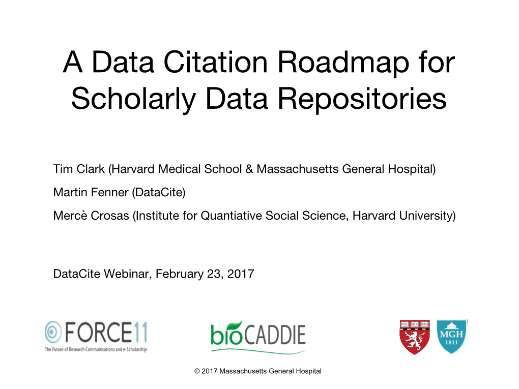 A Data Citation Roadmap for Scholarly Data Repositories