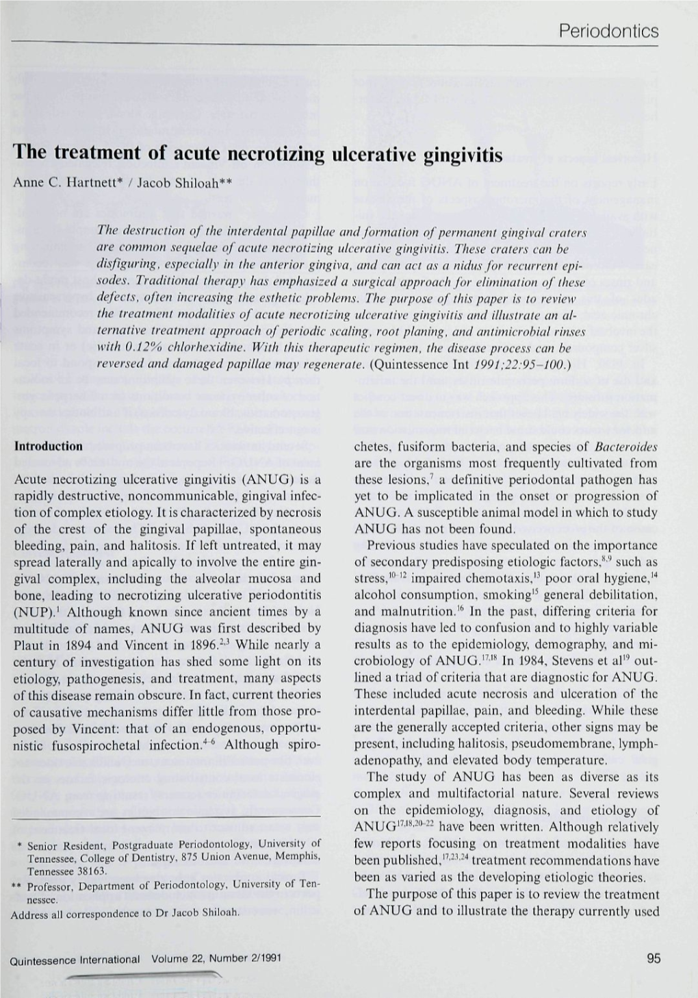 The Treatment of Acute Neerotizing Ulcerative Gingivitis Anne C