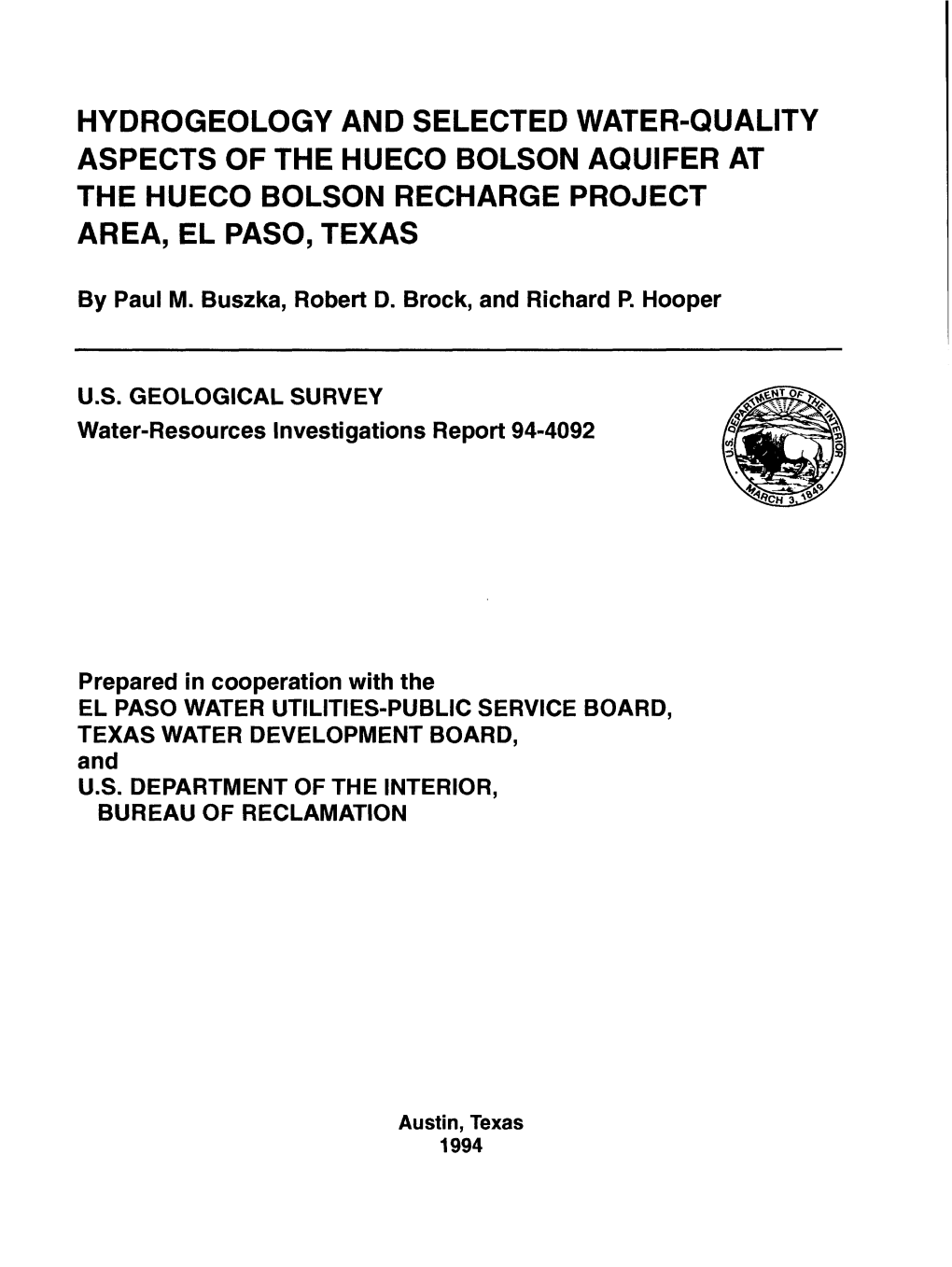 Hydrogeology and Selected Water-Quality Aspects of the Hueco Bolson Aquifer at the Hueco Bolson Recharge Project Area, El Paso, Texas