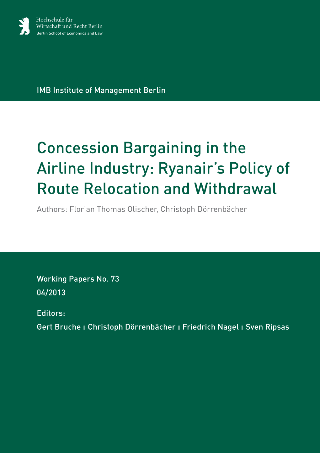 Concession Bargaining in the Airline Industry: Ryanair's Policy of Route