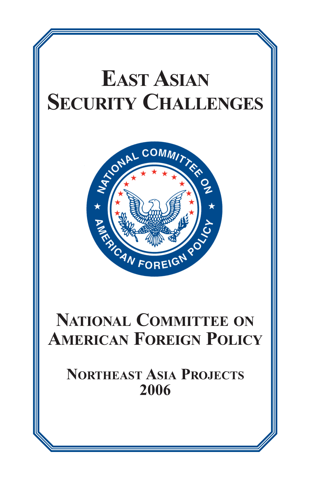 East Asian Security Challenges