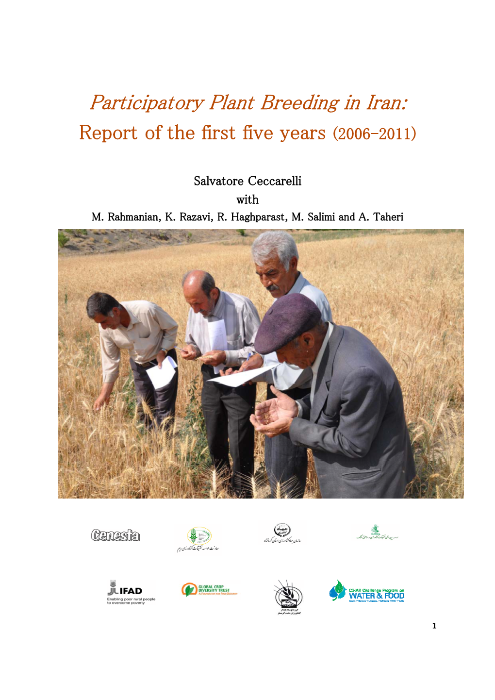 Participatory Plant Breeding in Iran: Report of the First Five Years (2006-2011)