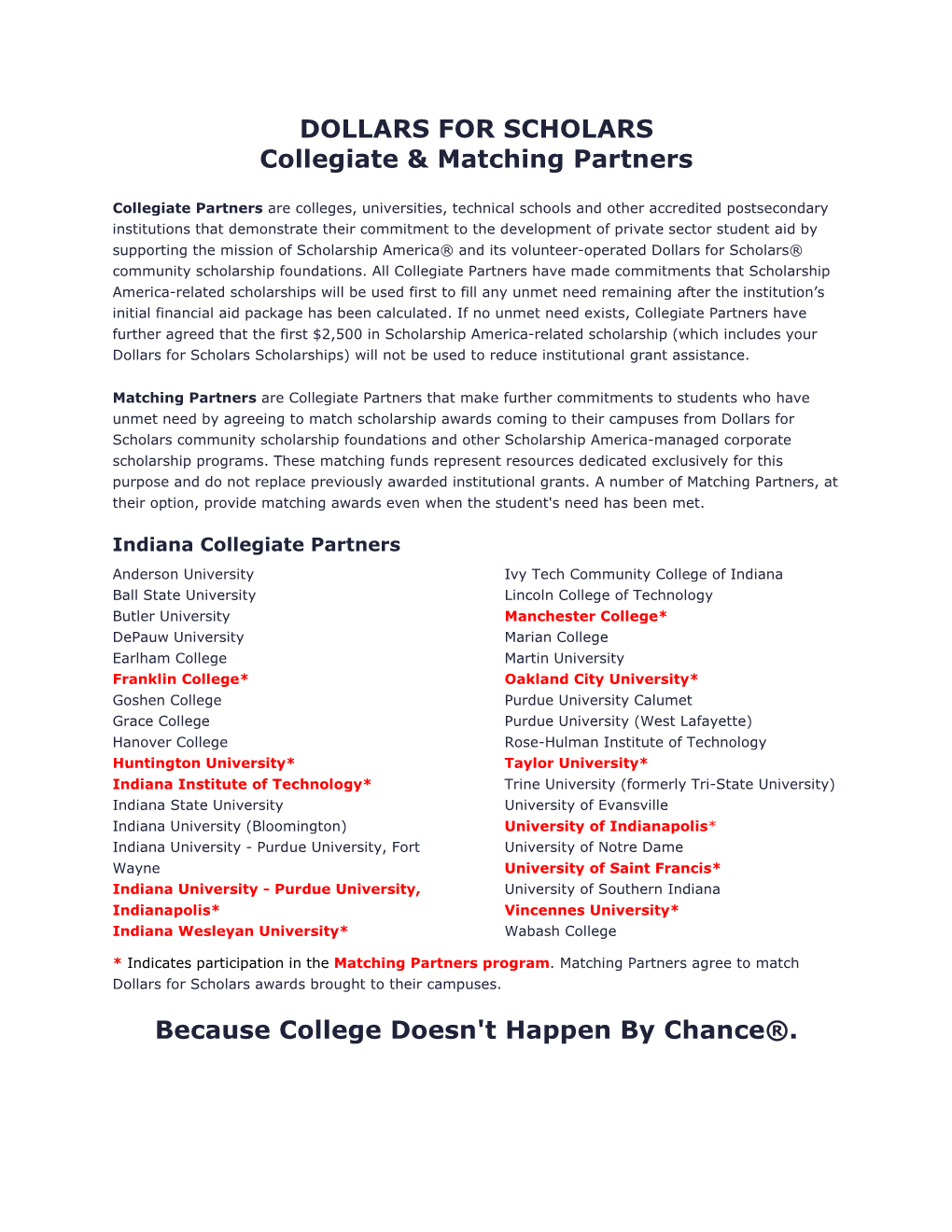 DOLLARS for SCHOLARS Collegiate & Matching Partners