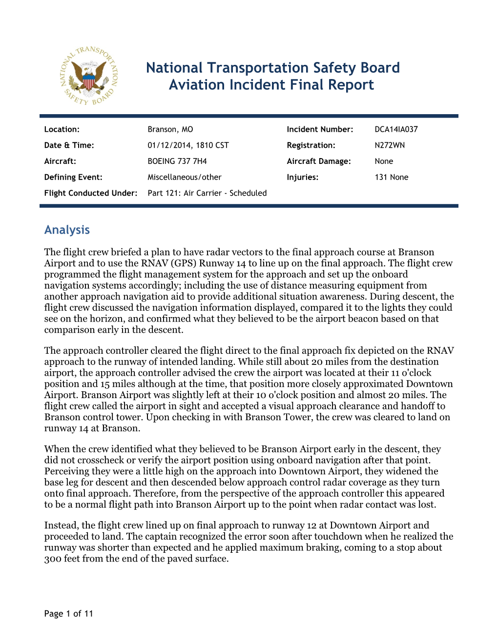 National Transportation Safety Board Aviation Incident Final Report