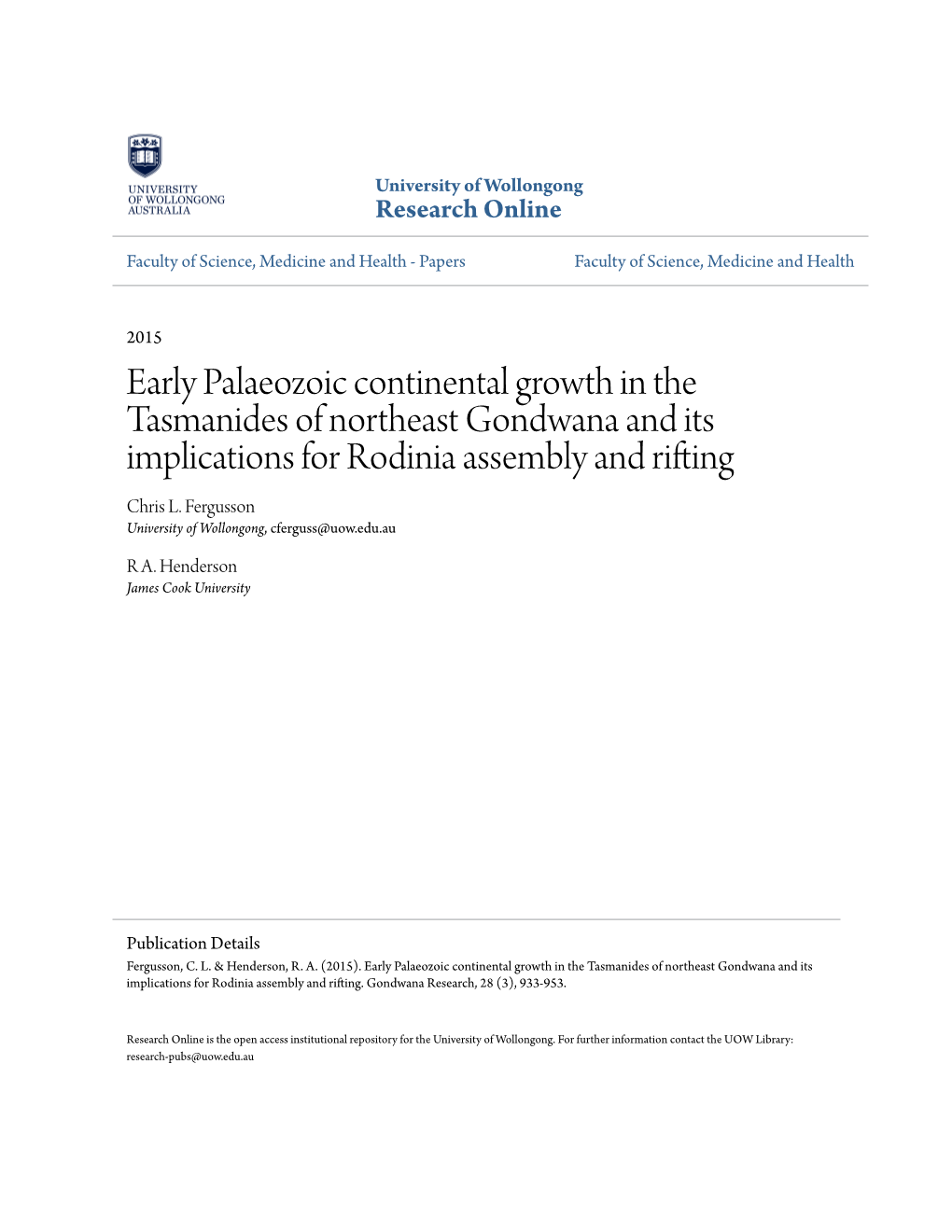 Early Palaeozoic Continental Growth in the Tasmanides of Northeast Gondwana and Its Implications for Rodinia Assembly and Rifting Chris L