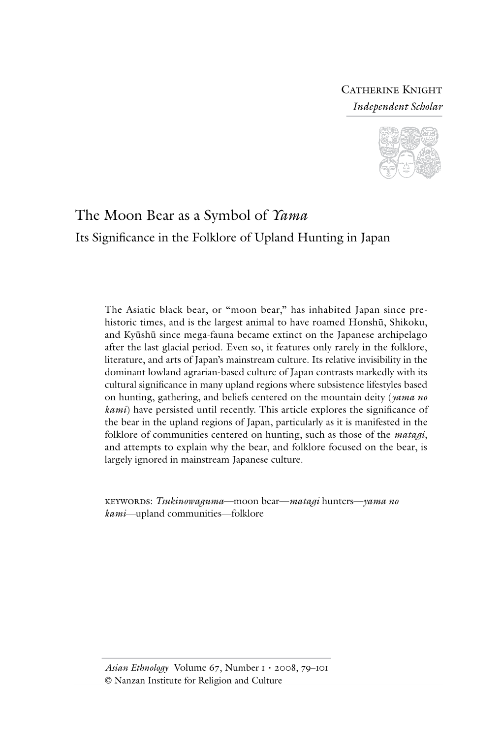 The Moon Bear As a Symbol of Yama Its Significance in the Folklore of Upland Hunting in Japan