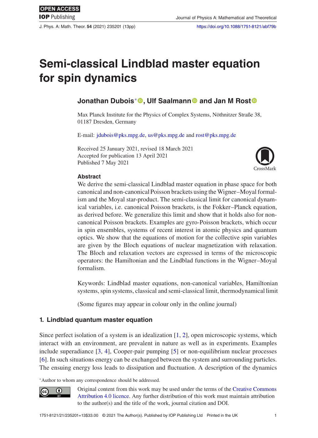 Semi-Classical Lindblad Master Equation for Spin Dynamics