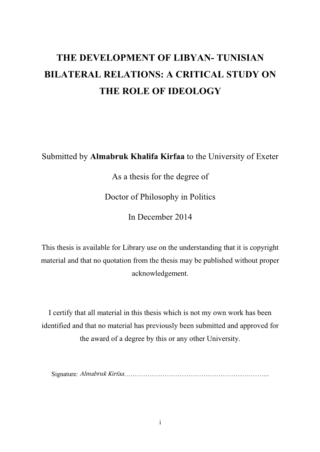 The Development of Libyan- Tunisian Bilateral Relations: a Critical Study on the Role of Ideology