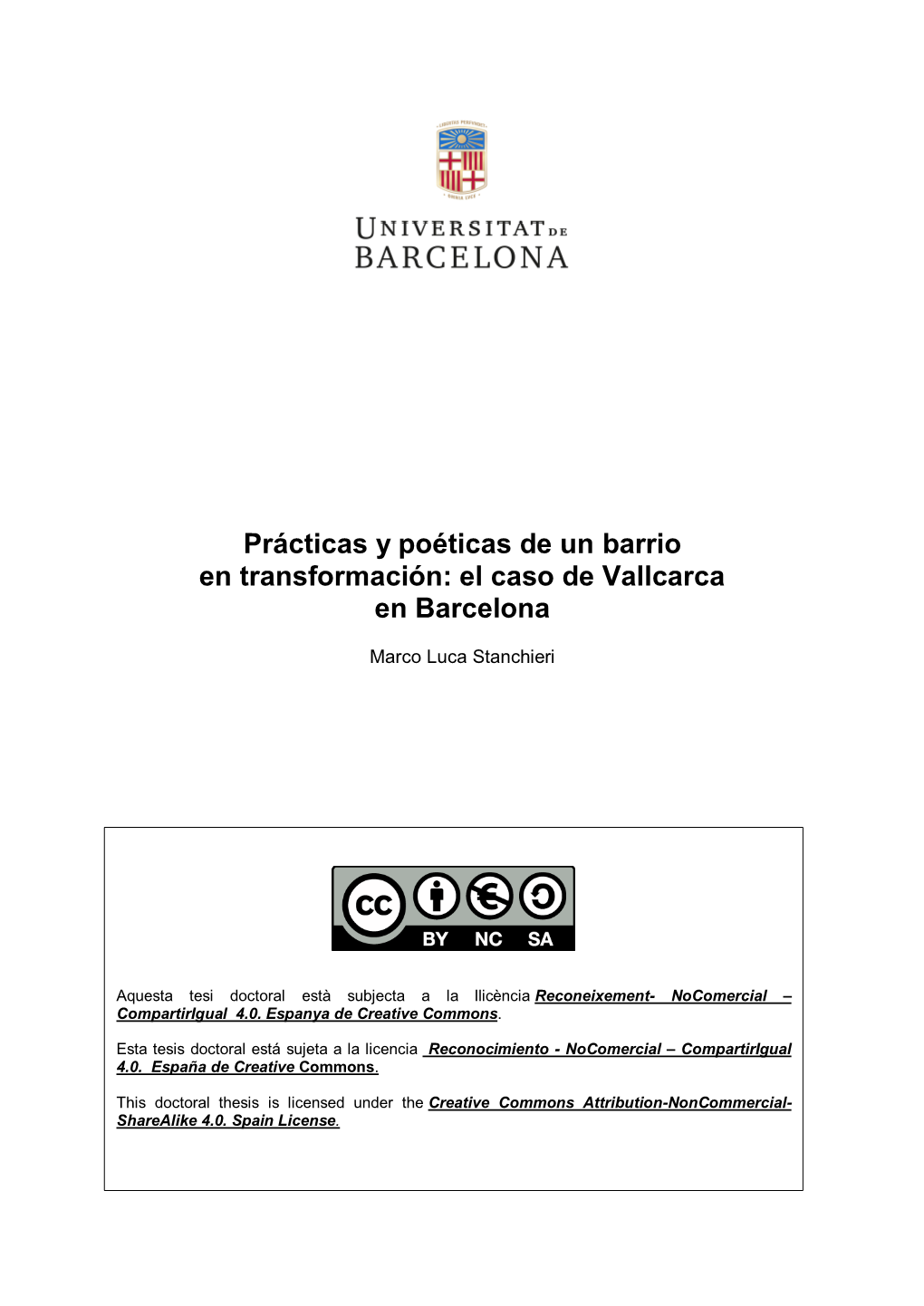 Prácticas Y Poéticas De Un Barrio En Transformación: El Caso De Vallcarca En Barcelona