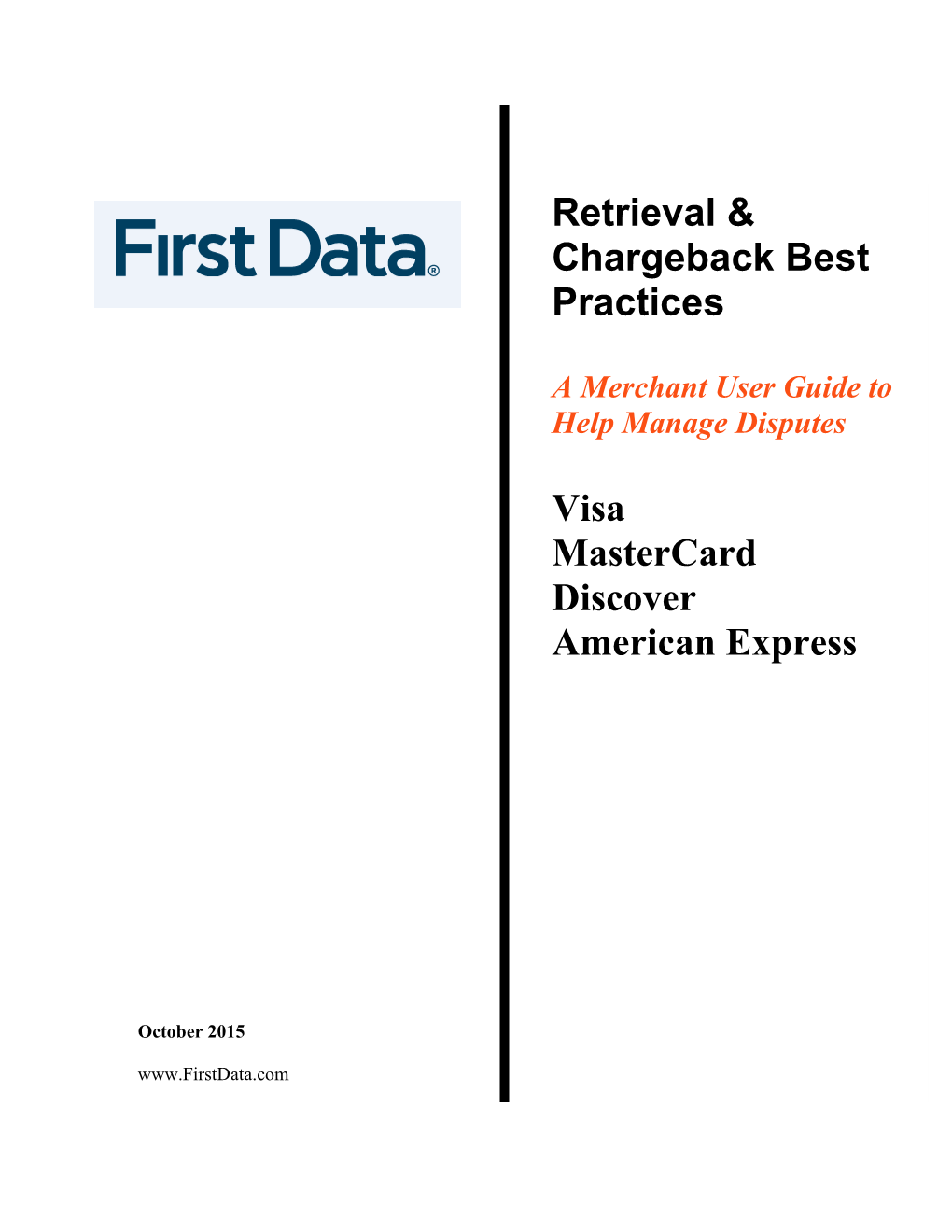 Retrieval & Chargeback Best Practices Visa Mastercard Discover
