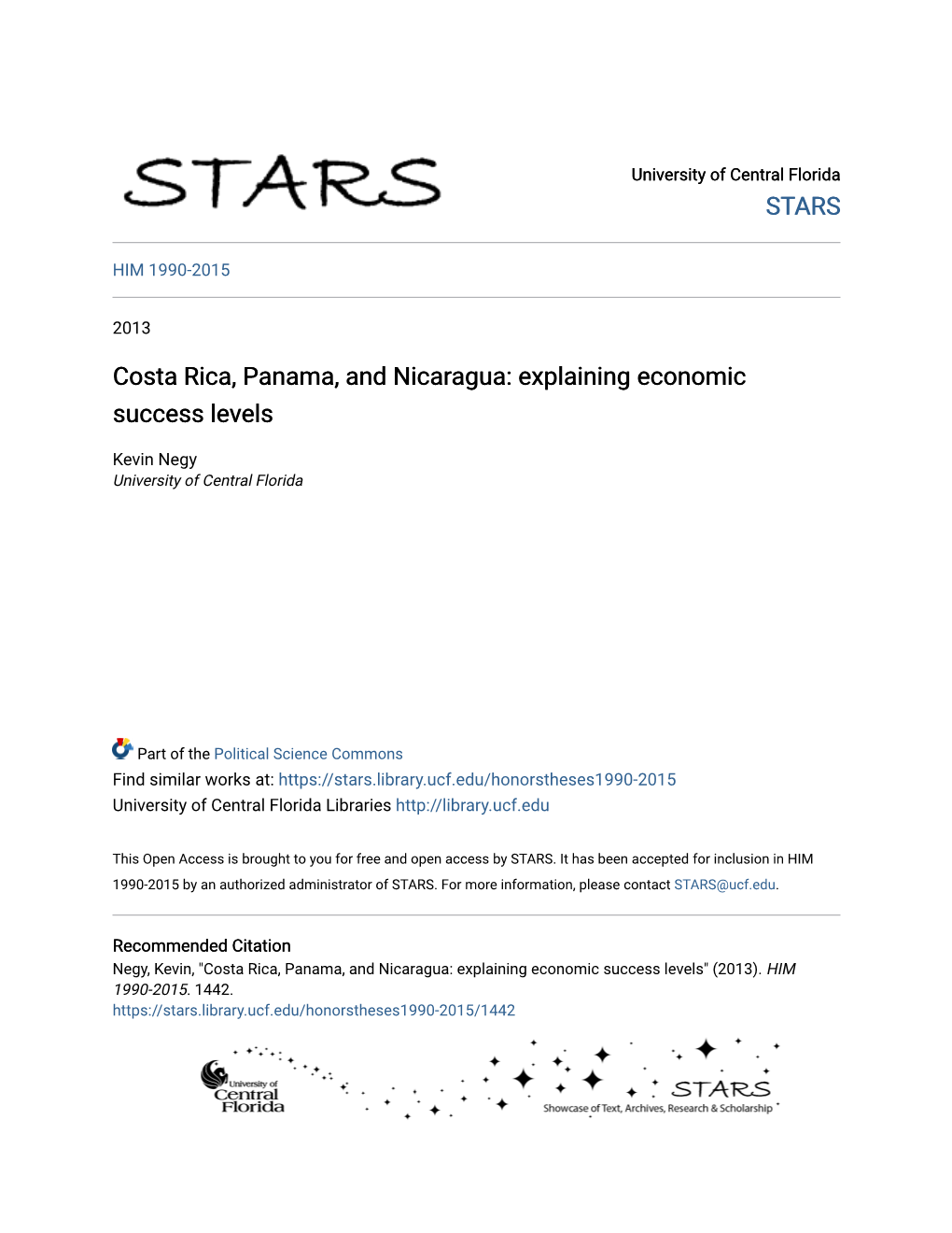 Costa Rica, Panama, and Nicaragua: Explaining Economic Success Levels