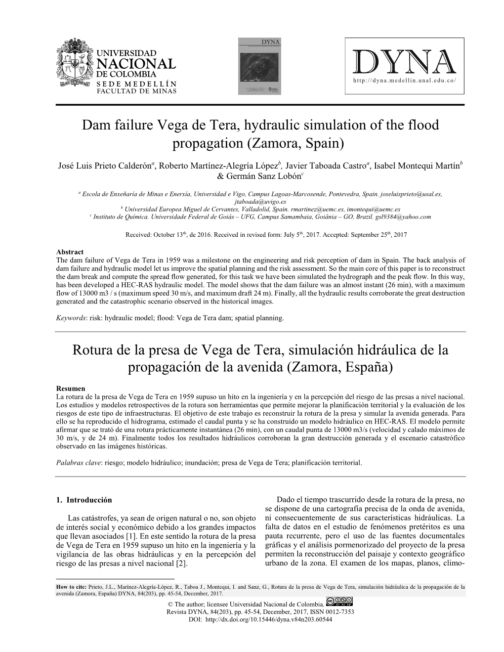 Rotura De La Presa De Vega De Tera, Simulación Hidráulica De La Propagación De La Avenida (Zamora, España)