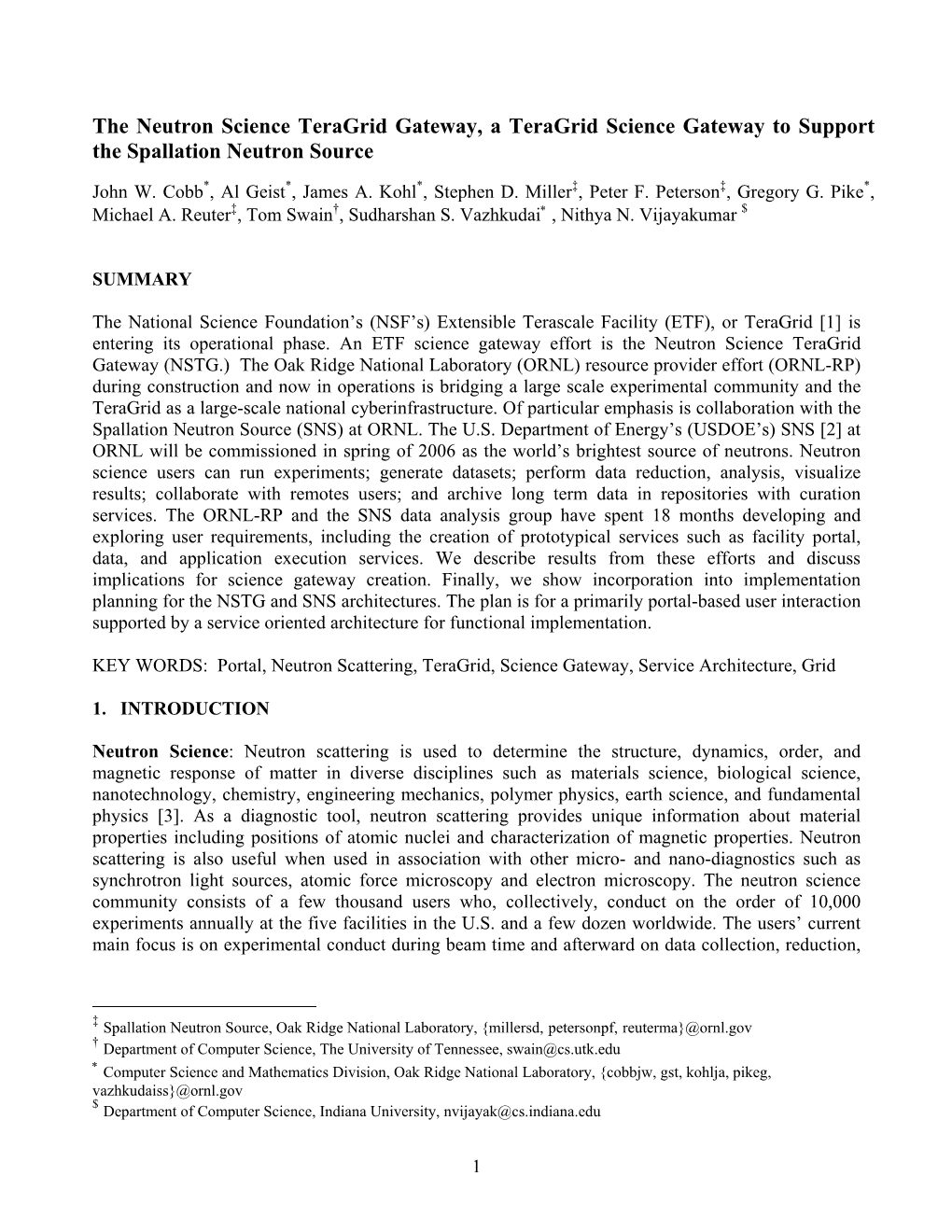 The Neutron Science Teragrid Gateway, a Teragrid Science Gateway to Support the Spallation Neutron Source