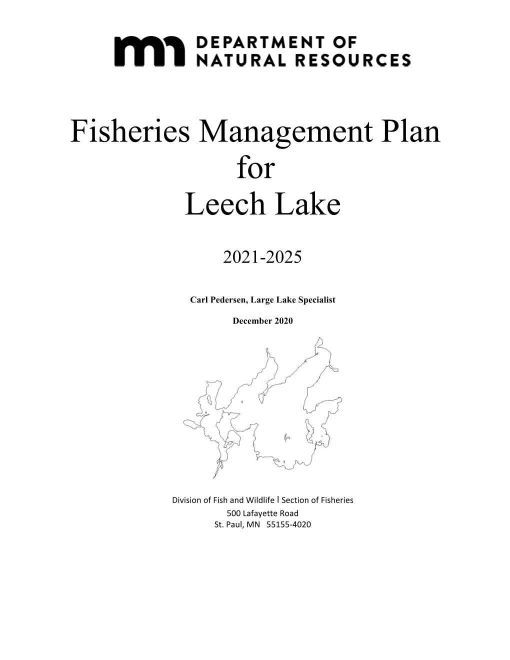 Fisheries Management Plan for Leech Lake 2016